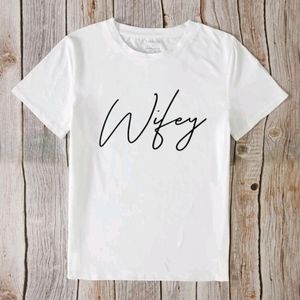 Wifey Tee Shirt